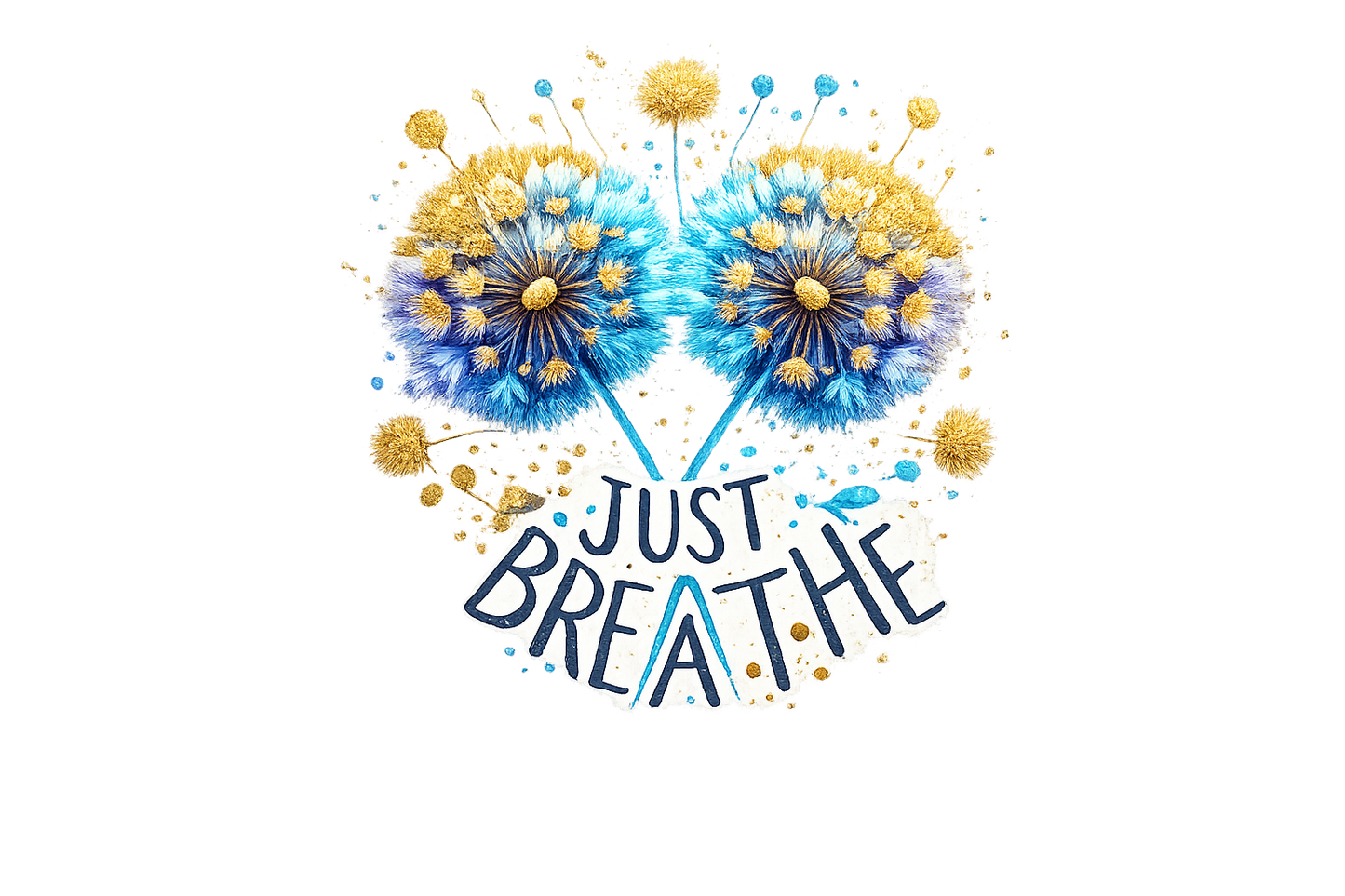 Just Breathe Blue Dandelion Design