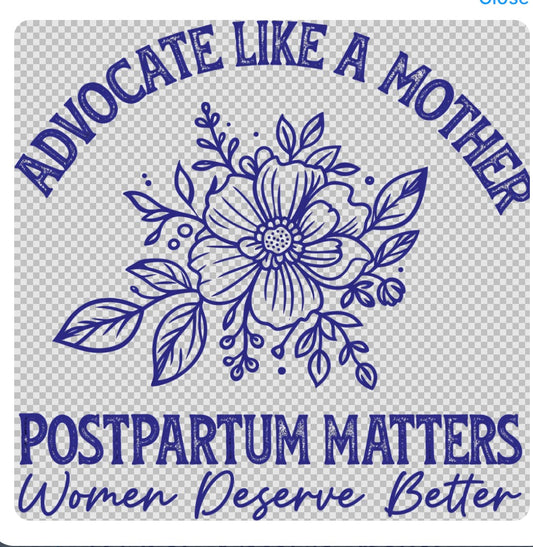 Advocate Like a Mother Postpartum Design