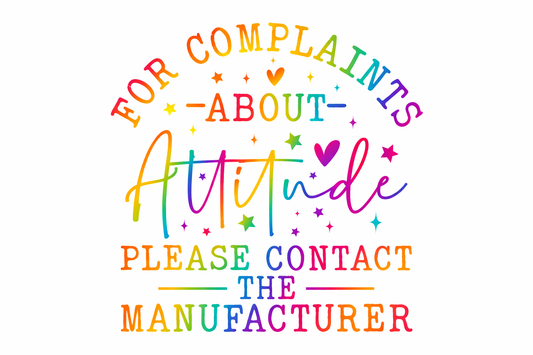 Attitude Complaints Dtf Design