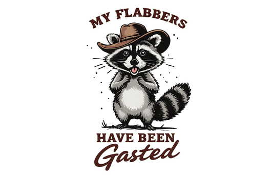 My Flabbers Have Been Gasted Design